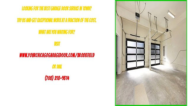Garage Door Repairs, Service and Installations in Brookfield, IL