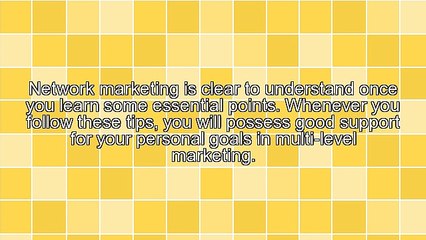 Caught On Mlm? Look At These Shrewd Tips!