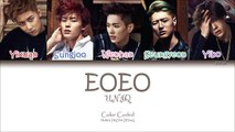 UNIQ (유니크) - EOEO (Color Coded Han|Rom|Eng Lyrics)