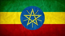 Ethiopian National Anthem (March Forward, Dear Mother Ethiopia) : เพลงชาติเอธิโอเปีย