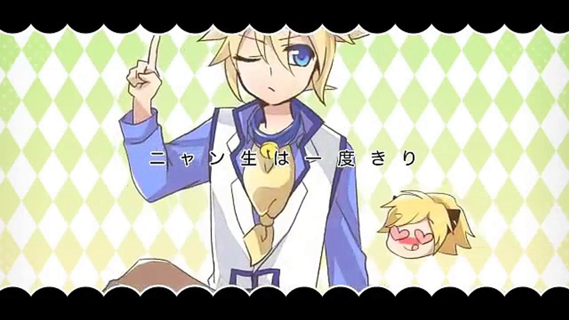ah its a wonderful cats life 96neko len