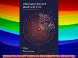 Information Doesn't Want to Be Free: Laws for the Internet Age Download Books Free