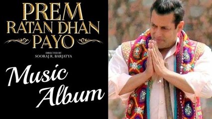 Prem Ratan Dhan Payo MUSIC ALBUM | Salman Khan, Sonam Kapoor RELEASES On 17th September