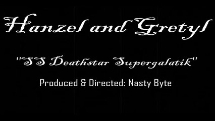 Hanzel und Gretyl - "SS Deathstar Supergalactik" LIVE (HD)