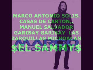 MARCO ANTONIO  SOLIS ..CASAS DE CARTON