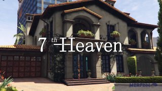 7th Heaven Recreated in GTA V