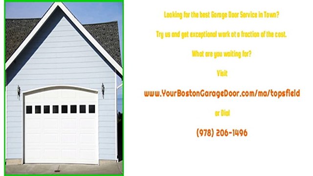 Garage Door Repair Services in Topsfield, MA