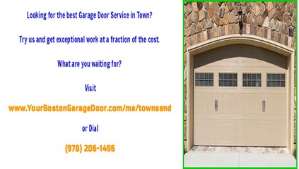 Garage Door Repairs, Service and Installations in Townsend, MA