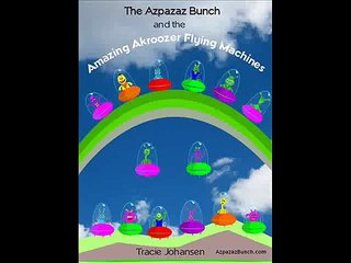 Cute Little Aliens In Their Akroozer Flying Machines - Fun Children's Picture Book Read Aloud