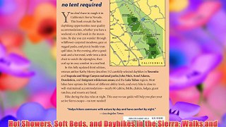 Hot Showers Soft Beds and Dayhikes in the Sierra: Walks and Strolls Near Lodgings (Hot Showers
