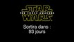 Dans combien de jours Sortira Star Wars VII ?