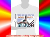 American Coasters: A Thrilling Photographic Ride FREE DOWNLOAD BOOK