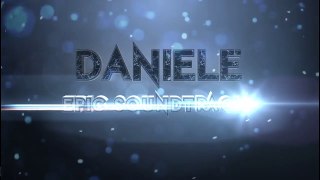DANIELE Epic Soundtracks - Look To The Stars