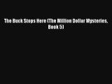 Read The Buck Stops Here (The Million Dollar Mysteries Book 5) Book Free