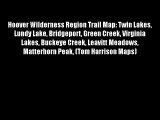 Hoover Wilderness Region Trail Map: Twin Lakes Lundy Lake Bridgeport Green Creek Virginia Lakes