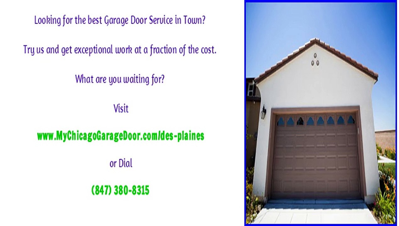 Des Plaines, IL Garage Door Repairs, Service and Installations
