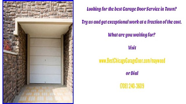 Maywood, IL Garage Door Repairs, Service and Installations
