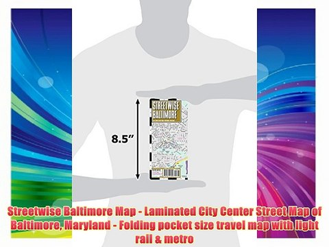 Streetwise Baltimore Map - Laminated City Center Street Map of Baltimore Maryland - Folding