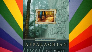 The Best of the Appalachian Trail: Day Hikes Free Download Book