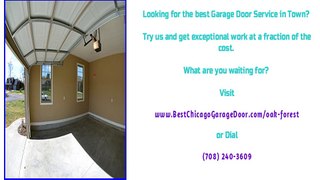 Garage Door Repairs, Service and Installations in Oak Forest, IL