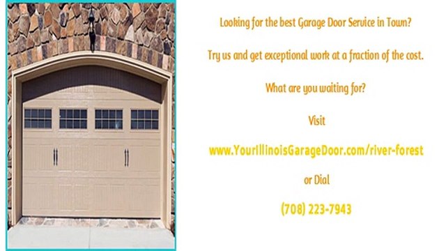River Forest, IL Garage Door Repairs, Service and Installations