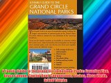 A Family Guide to the Grand Circle National Parks: Covering Zion Bryce Canyon Capitol Reef