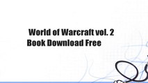 World of Warcraft vol. 2  Book Download Free