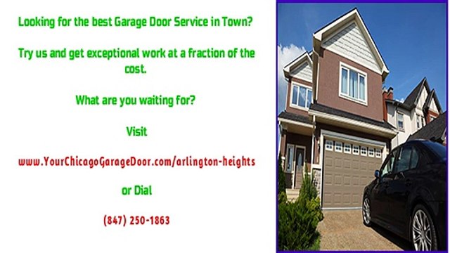 Arlington Heights, IL Garage Door Repairs, Service and Installations