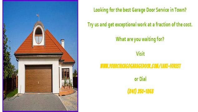 Garage Door Repairs, Service and Installations in Lake Forest, IL