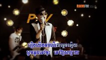 [Full story] Preap sovath (02 song) Ter Ponman Thngai Teat Ach Bom Plech Monus Mnak [Khmer song]