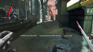 Dishonored Epic Moments