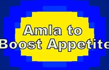 Boost Appetite with Amla - Health Tips