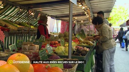 Halte aux idées reçues sur le bio !