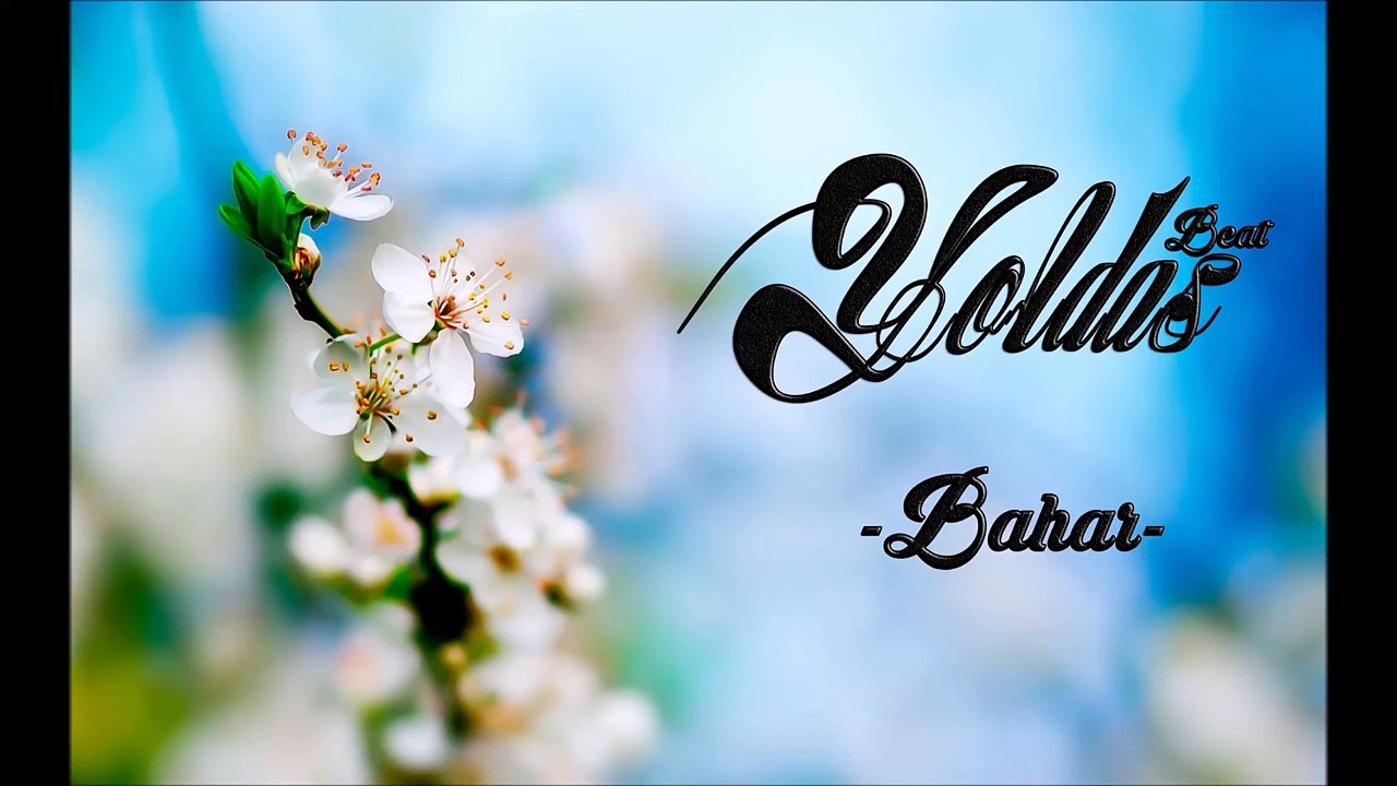 Yoldaş-Bahar (Beat-2015)