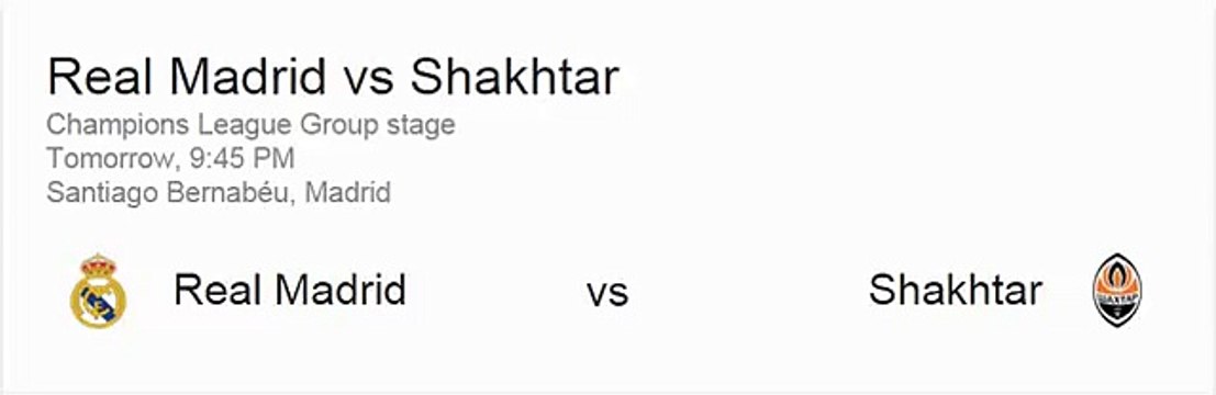 Real Madrid vs Shakhtar Champions League, 9:45 PM Santiago Bernabéu, Madrid (Link Below)