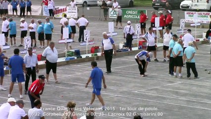 Première partie de poule, France Quadrettes Vétérans, Sport Boules, Objat 2015