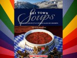 Ski Town Soups Free Download Book