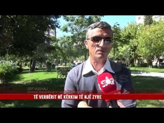 TË VERBËRIT NË KËRKIM TË NJË ZYRE