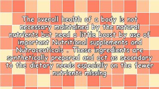 Benefits Of Nutritional Supplements And Nutraceuticals