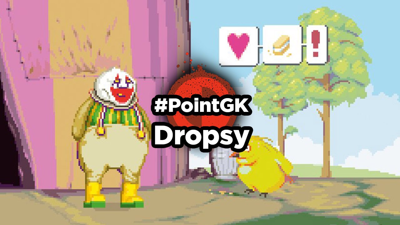 Dropsy the Clown - Point GK