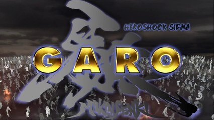 (HSS)Garo Makai Senki  épisode 1