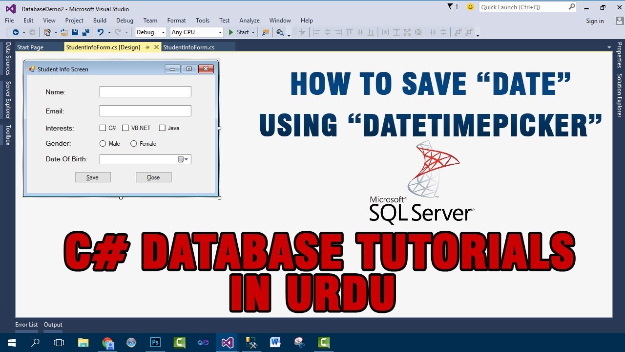 P(4) C# Database Tutorials In Urdu - Saving Date using DateTimePicker Control