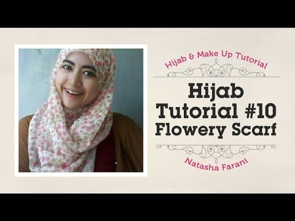 Hijab Tutorial Flowery Scarf - Natasha Farani #10
