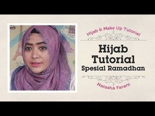 Hijab Tutorial - Natasha Farani Spesial Ramadhan