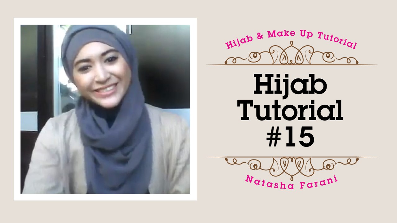 Hijab Tutorial - Natasha Farani #15