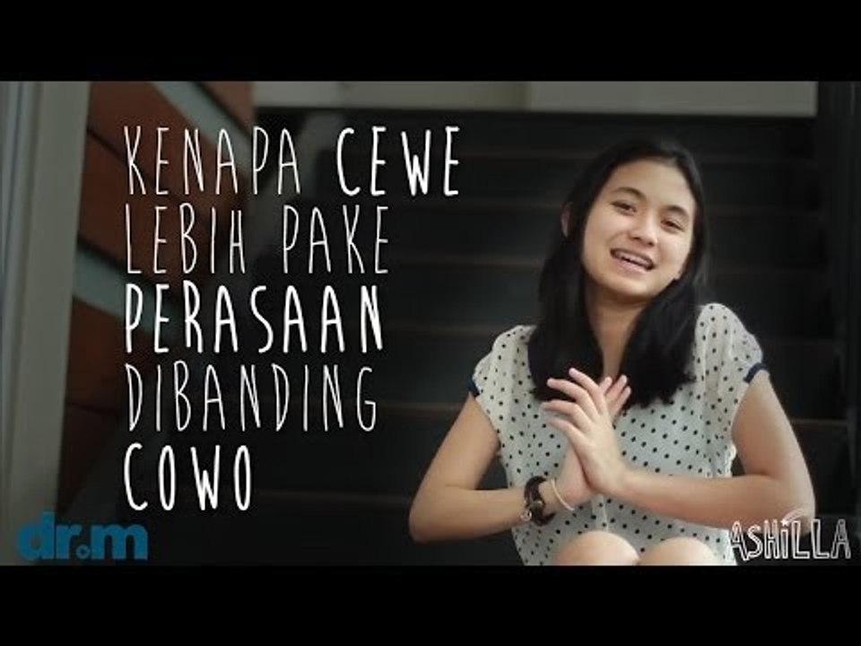 Ashilla Kenapa Sih Eps. 8 - Cewe Lebih Pake Perasaan Daripada Cowo?? ​​​| Beautiful Teenager
