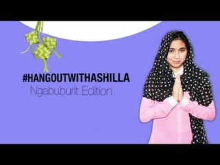 Hangout With Ashilla - Ngabuburit Eps1