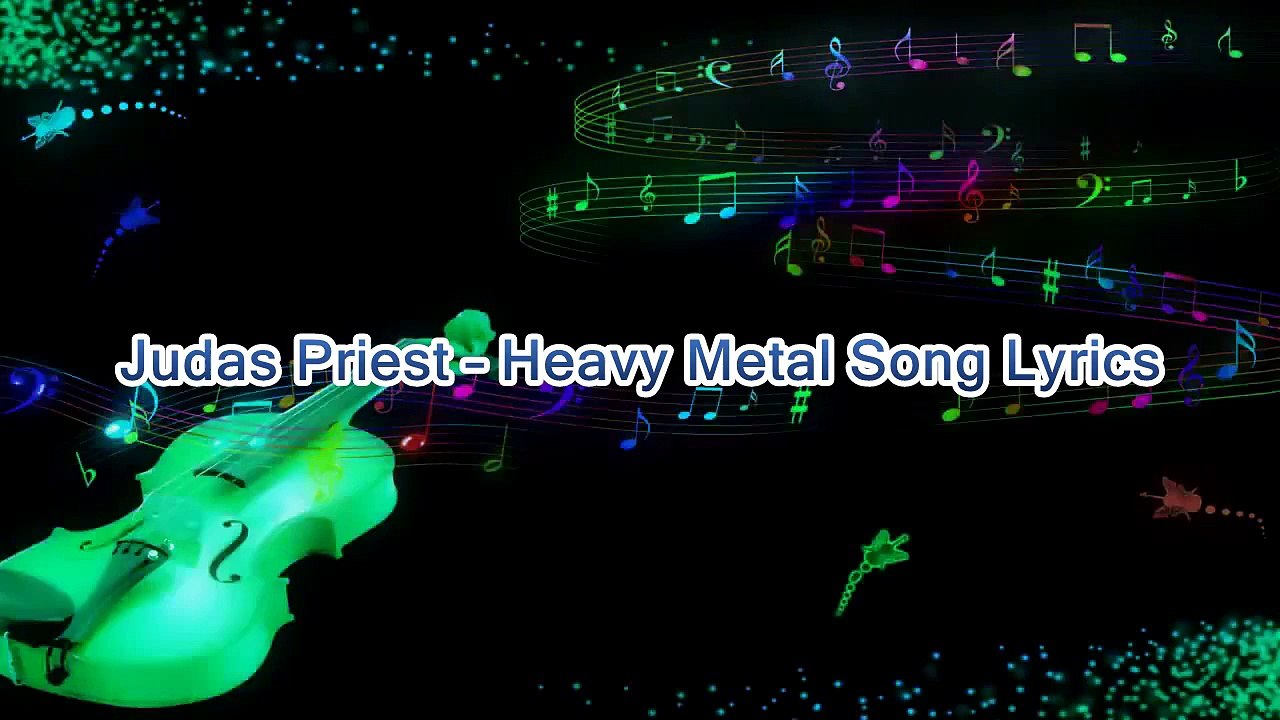 Judas Priest – Heavy Metal Song Lyrics