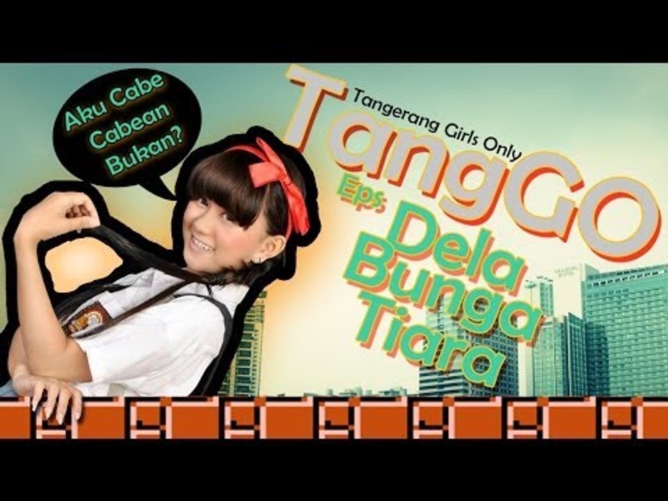 TangGO - Bunga Tiara Si Top Model