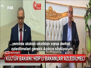 Seçim hükümetinde 'Azil' çatlağı Kültür bakanı HDP'li bakanlar azledilmeli